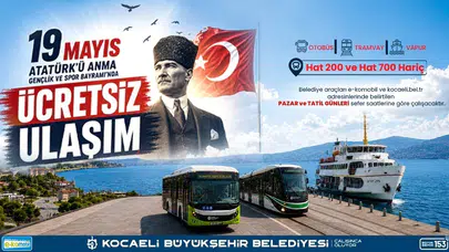 Kocaeli’de 19 Mayıs coşkusu ulaşımı ücretsiz kıldı: İşte detaylar