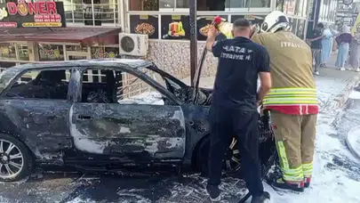 Reyhanlı’da korku dolu anlar: Park halindeki araç bir anda küle döndü