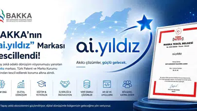Batı Karadeniz’de yapay zeka devrimi: BAKKA’nın yeni markası tescillendi