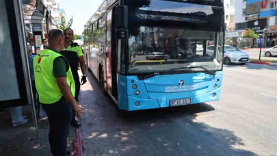 Antalya’da toplu taşımada ‘klima’ mesaisi: Sıcaklara karşı denetimler sıkılaştırıldı