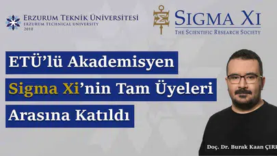 Bilim dünyasında büyük onur: Erzurum’dan küresel akademiye dev adım