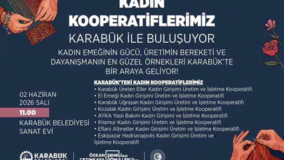 Karabük’te kadın gücü sahaya iniyor: Üreten eller tek çatı altında buluşuyor