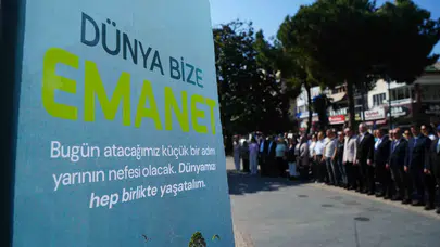 Gelecek nesillere yaşanabilir bir dünya bırakmak için kritik uyarı: "Dünya bize emanet"