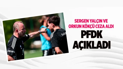 PFDK kararları flaş! Beşiktaş'a 1 milyon 640 bin TL'lik şok ceza! Orkun Kökçü'nün men cezası tepki çekti!