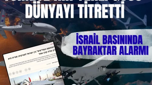 Türkiye’nin yerli gücü dünyayı titretirken İsrail endişelendi!