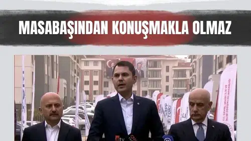 Murat Kurum’dan Özgür Özel’e deprem çıkışı: Masabaşından konuşmakla olmaz