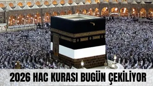 2026 Hac Kurası bugün çekiliyor: Milyonların heyecanla beklediği an geldi!
