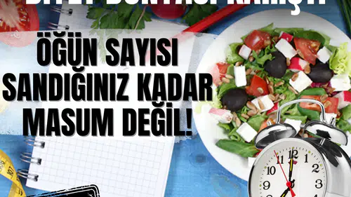 Diyet dünyası karıştı: Öğün sayısı sandığınız kadar masum değil!