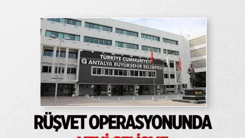Antalya Büyükşehir Belediyesi'ne yönelik 8’inci dalga operasyonda 2 tutuklanma