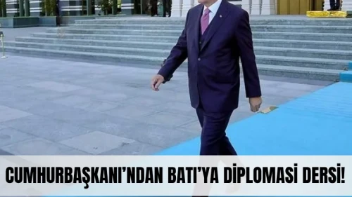 Erdoğan'dan Batı’ya diplomasi dersi! Dünya bunu konuşuyor