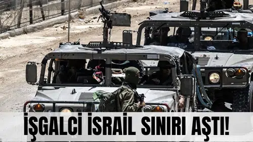 Suriye’de kritik ihlal: İsrail işgal güçleri sınırı aştı!