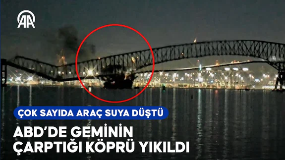 ABD'deki köprü büyük bir geminin çarpması sonucu yıkıldı | Birçok araç suya düştü