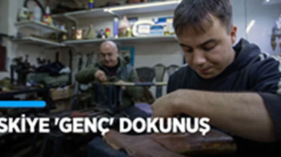 Eskiye 'genç' dokunuş