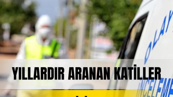 Yıllardır çözülemeyen cinayetlerde kritik ilerleme: Adalet yerini buldu!