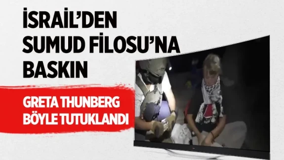 İsrail Sumud Filosu'na engel olmaya çalışıyor: Greta Thunberg tutuklandı