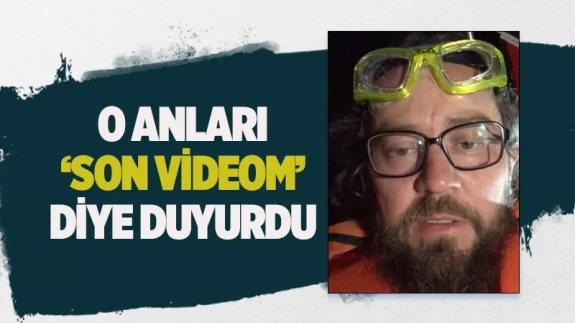 Küresel Sumud Filosu'nda bulunan Said Ercan 'son videom' diye paylaştı