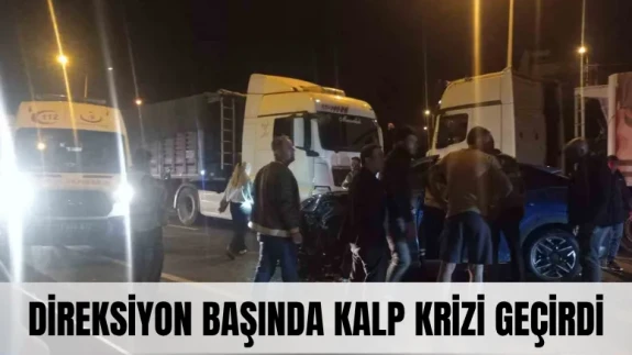 Direksiyon başında kalp krizi geçirdi: Zincirleme kazada acı son!