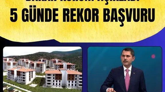Murat Kurum açıkladı: Sosyal Konut Projesine 5 günde milyonlar akın etti