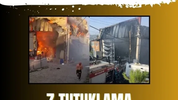 Yangın faciasına ilişkin 11 şüpheliden 7’si tutuklandı