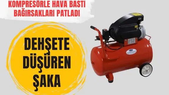 İşçinin makatına ’şaka’ olsun diye hava bastı, kalın bağırsağı patladı: 1 tutuklama