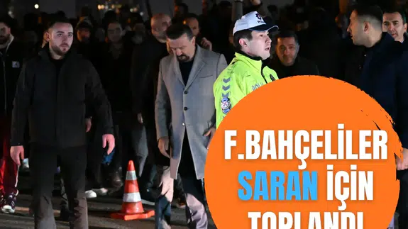 Fenerbahçeli taraftarlar Sadettin Saran’a destek için stat önünde toplandı