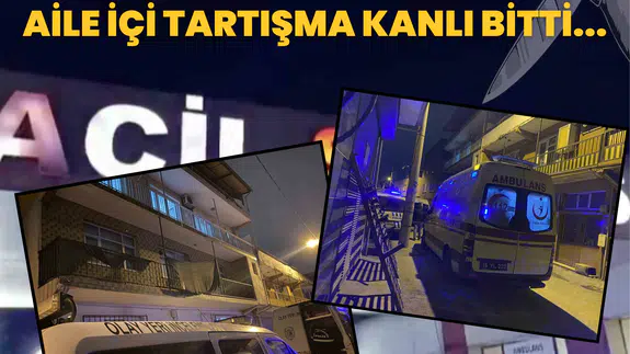 Bursa’da geceyi bıçak sesleri böldü! Aile içi tartışma kanlı bitti...