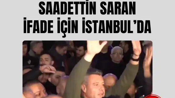 Sadettin Saran ifade için yurt dışından geldi! Fenerbahçeliler'den büyük destek