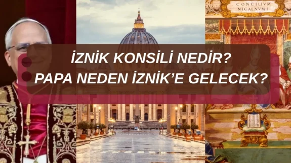 İznik Konsili’nin perde arkası: Din, siyaset ve inanç mücadelesi