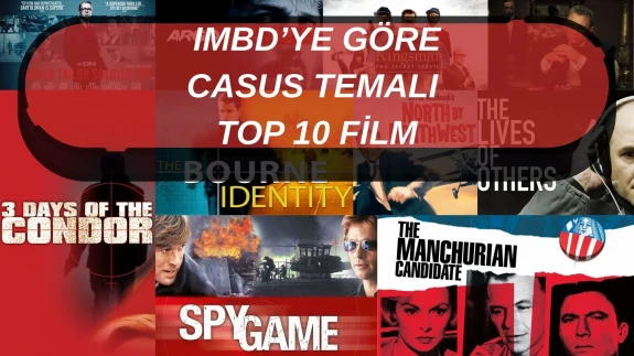IMDB’ye Göre En Sürükleyici 10 Casus Filmi!
