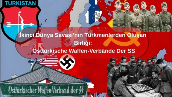 Tarihin Unutulan Ordusu: Türkistan Lejyonu Neydi?