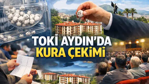 TOKİ Aydın kura çekimi ne zaman, sonuçları ne, konut sayısı kaç ve hangi ilçelerde? Efeler'den Kuşadası'na uzanan tüm detaylar