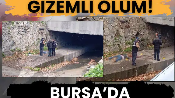 Bursa’da dereden ceset çıktı: 62 yaşındaki adam ölü bulundu!