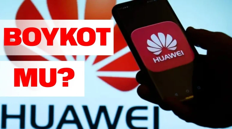 Huawei boykot mu, İsrail malı mı, hangi ülkenin ürünü? Çin merkezli markanın gerçekleri