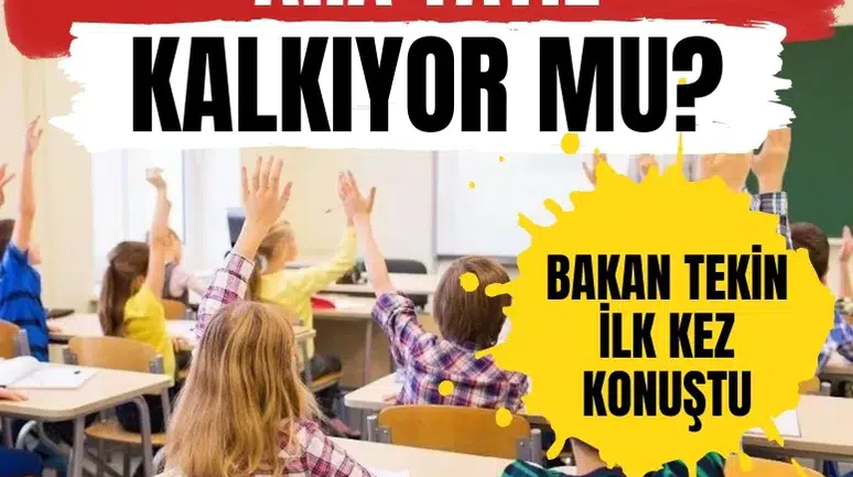 Ara tatil kalkıyor mu? Bakan Yusuf Tekin ilk kez bu kadar net konuştu