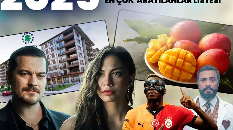Dizilerden tariflere, kayıplardan trendlere… 2025’in en çok aranan konuları bu listede