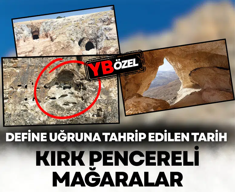 Define uğruna tahrip edilen tarih: Kırk pencereli mağaralar