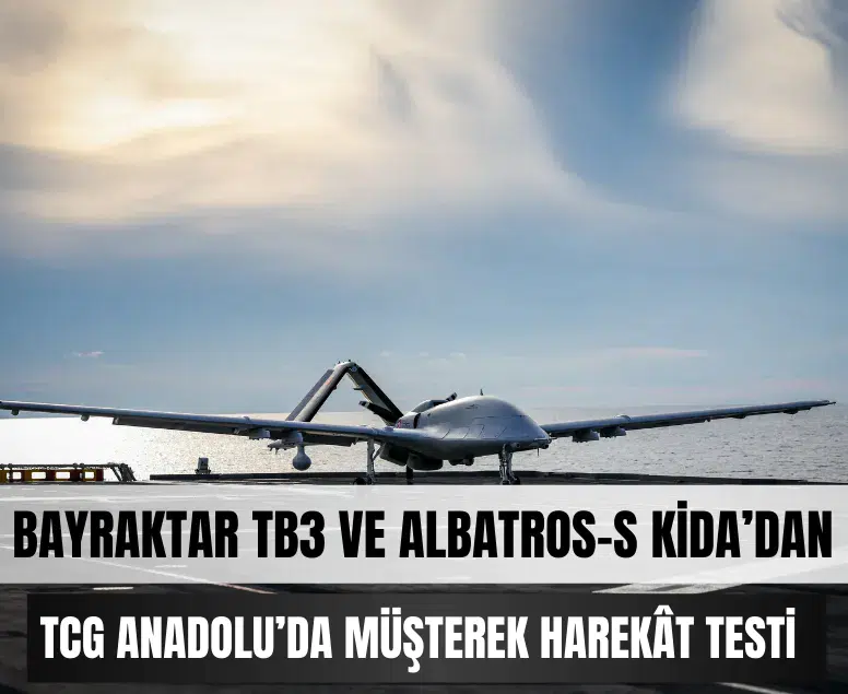 Mavi Vatan’da TB3 SİHA ve Albatros-S KİDA’dan müşterek harekât başarısı