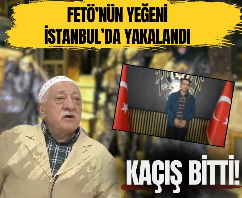 Kaçış bitti! FETÖ üyesi Yasir Gülen İstanbul’da yakalandı
