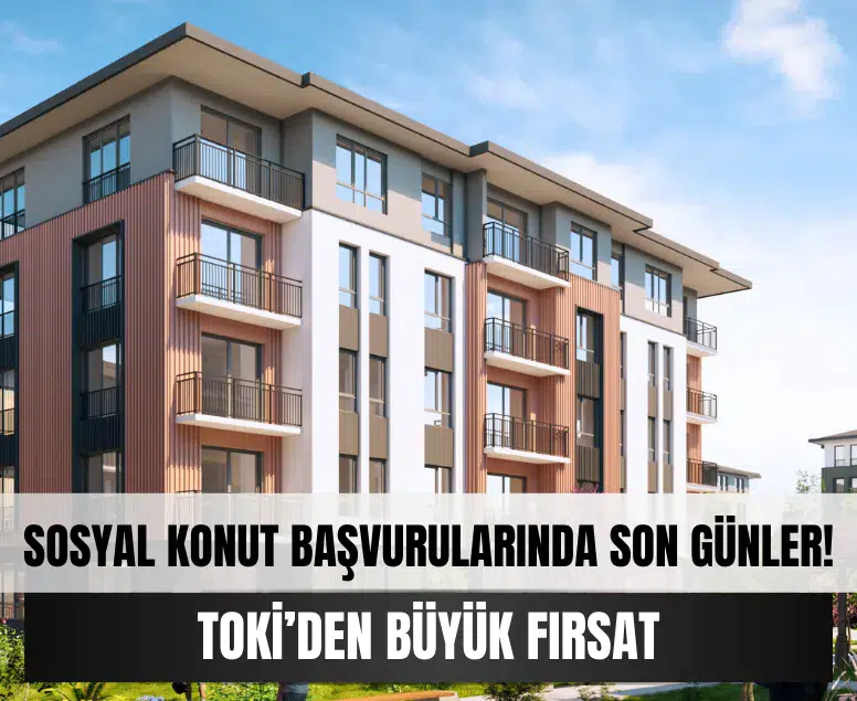 Yüzyılın Konut Projesinde başvuru süresi doluyor!