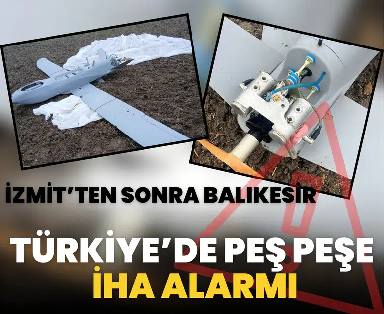 İzmit’ten sonra Balıkesir: Türkiye’de peş peşe İHA alarmı
