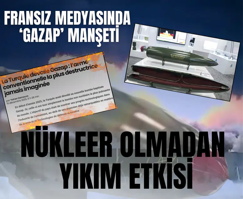 Türkiye’nin GAZAP bombası gündemi sarsıyor: 'Nükleer silah değil etkisi yıkım verici'