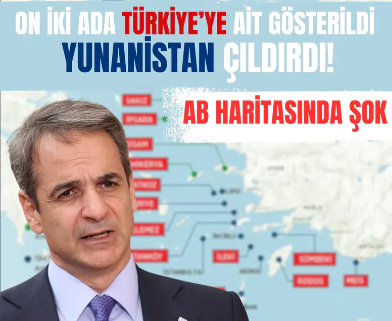 AB haritasında şok... On iki Ada Türkiye’ye ait gösterildi, Yunanistan çılgına döndü!