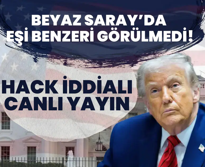 Beyaz Saray’da eşi benzeri görülmedi! Hack iddialı canlı yayın krizi