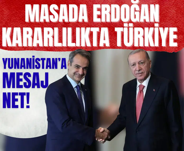 Masada Erdoğan, kararlılıkta Türkiye: Yunanistan’a mesaj net!