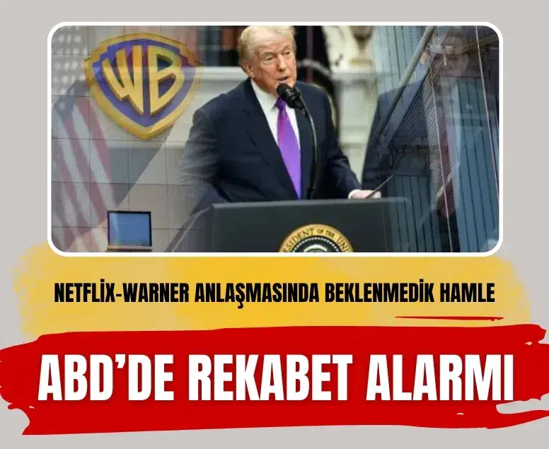 Adalet Bakanlığı'ndan Netflix'e 72 milyar dolarlık inceleme: Warner Bros. satışı duracak mı?