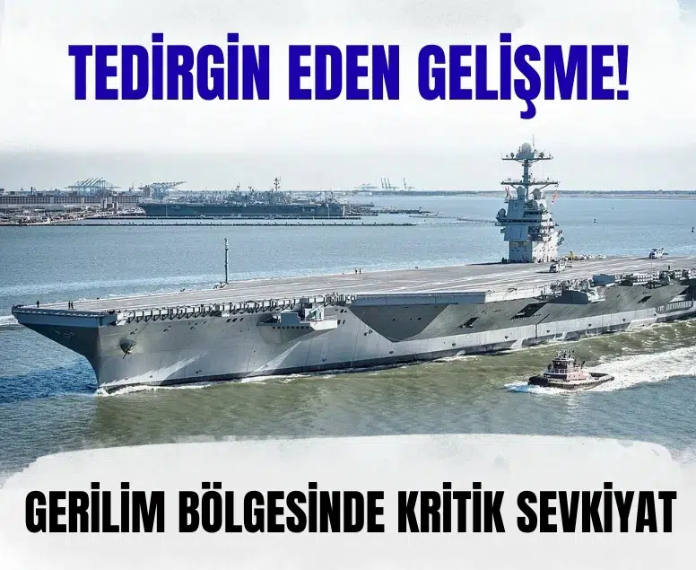 Dünyanın en büyük uçak gemisi Doğu Akdeniz’e yöneldi