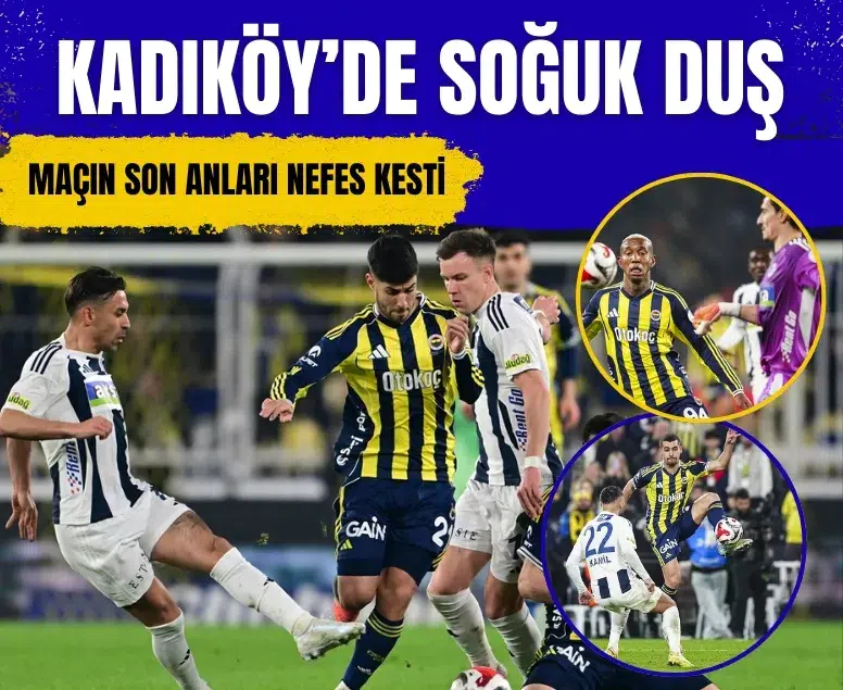 Fenerbahçe ile Kasımpaşa maçında puanlar son anlarda paylaşıldı