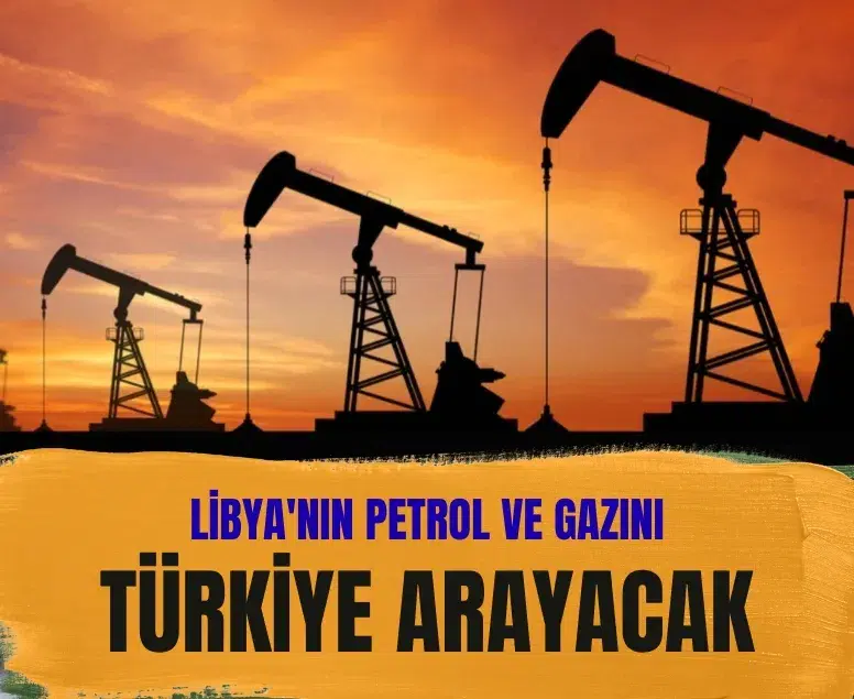 Bakan duyurdu! Libya'nın petrol ve gazını Türkiye arayacak