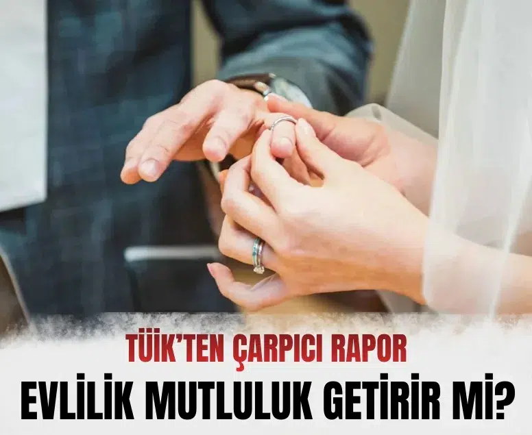 Türkiye’de mutluluk oranı arttı: Kadınlar ve evliler öne çıktı