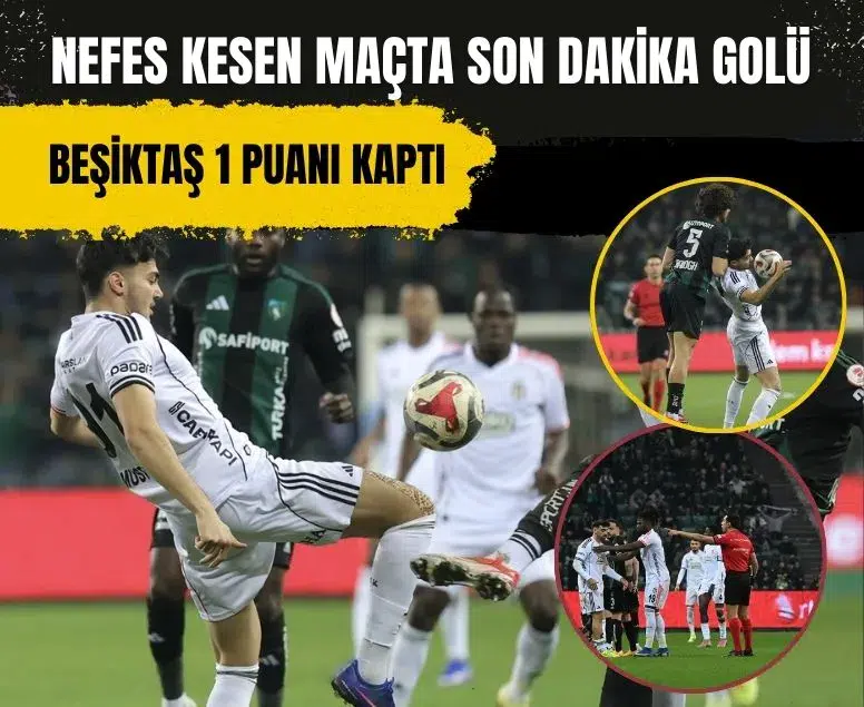 Beşiktaş, Kocaelispor deplasmanından 1 puanla döndü